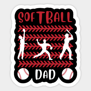 My Favorite Softball Player Calls Me Dad Gift for Softball Father daddy Sticker